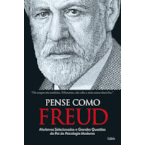 Pense como Freud