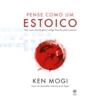 PENSE COMO UM ESTOICO