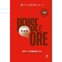 Pense e Ore 2026: Devocionais que tiram a fé da teoria
