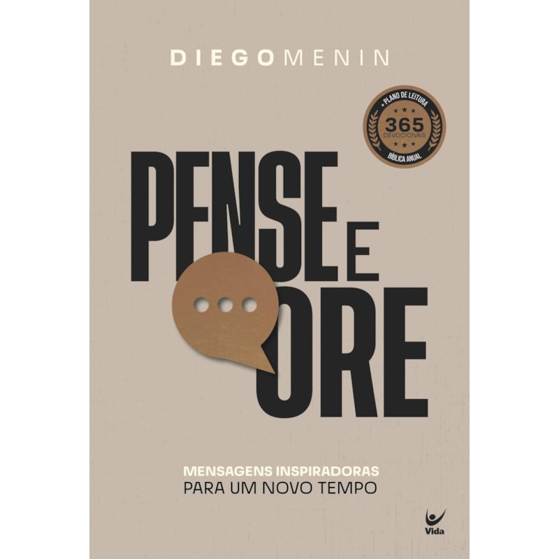 Pense e ore: Mensagens inspiradoras para um novo tempo