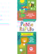 PENSE RÁPIDO - 2 A 3 ANOS