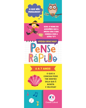 PENSE RÁPIDO - 6 A 7 ANOS