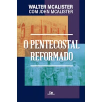 Pentecostal reformado, o