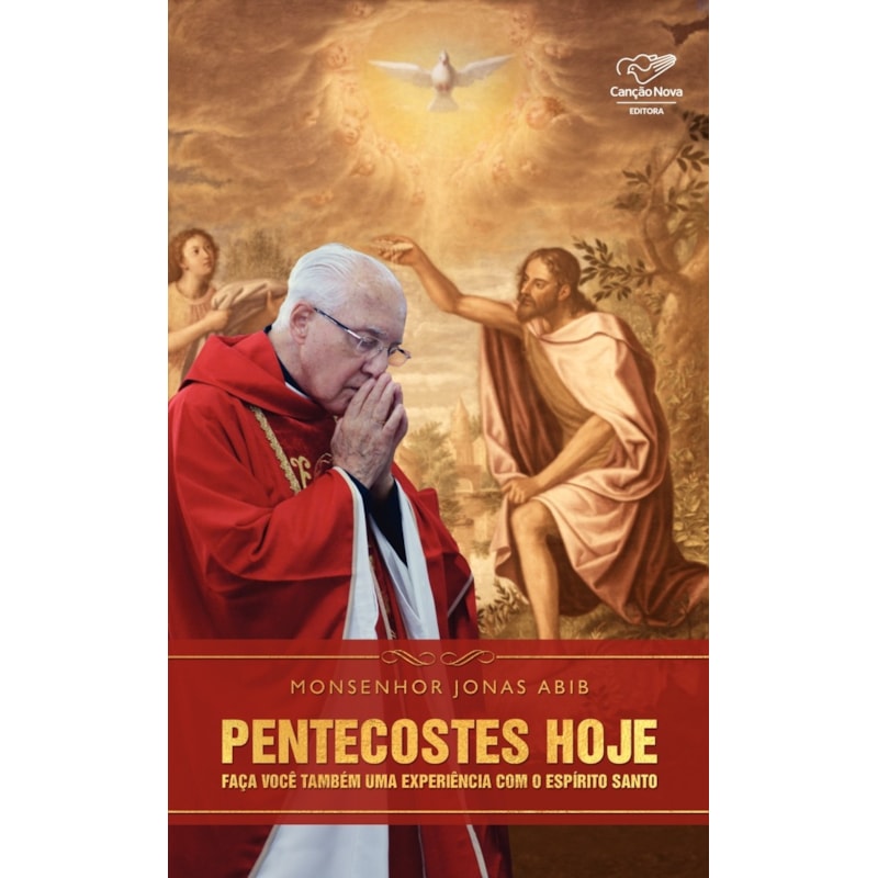 PENTECOSTES HOJE - FAÇA VOCÊ TAMBÉM UMA EXPERIÊNCIA COM O ESPÍRITO SANTO