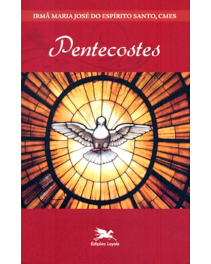Pentecostes - Oração