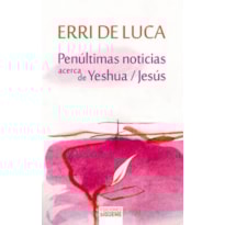 PENULTIMAS NOTICIAS DE YESHUA JESUS