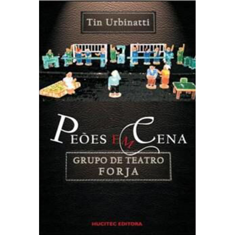 PEÕES EM CENA - GRUPO DE TEATRO FORJA