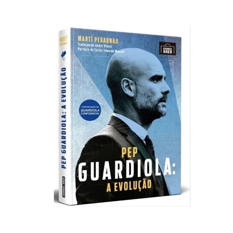 PEP GUARDIOLA - A EVOLUÇÃO