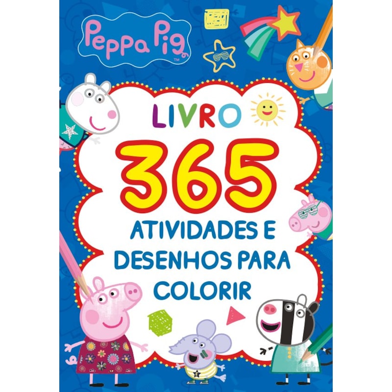 PEPPA PIG LIVRO 365 ATIVIDADES E DESENHOS PARA COLORIR
