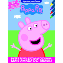 PEPPA PIG - SUPERLIVRO PARA COLORIR COM ADESIVOS - VOL.1: SOLTE A IMAGINAÇÃO PARA COLORIR ESTA TURMA!