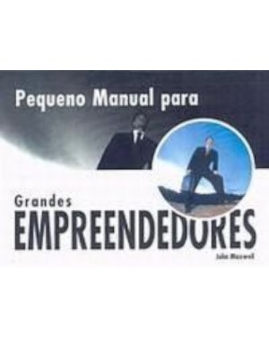PEQ.MAN.PARA GRANDES EMPREENDEDORES