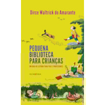 PEQUENA BIBLIOTECA PARA CRIANÇAS
