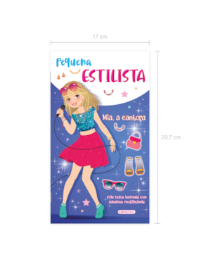 PEQUENA ESTILISTA - MIA, A CANTORA