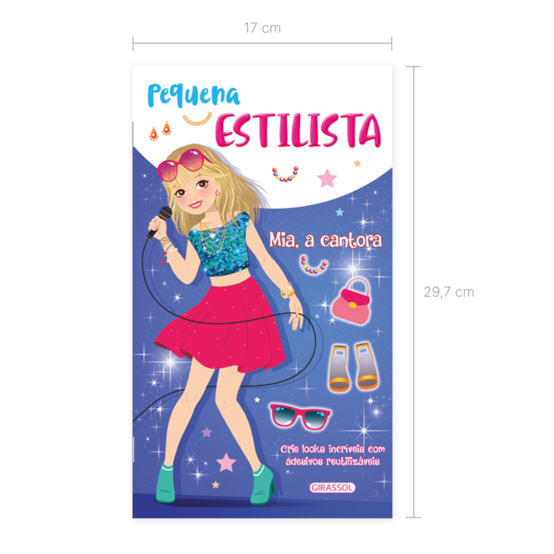 PEQUENA ESTILISTA - MIA, A CANTORA