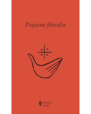 PEQUENA FILOCALIA