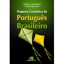 PEQUENA GRAMÁTICA DO PORTUGUÊS BRASILEIRO