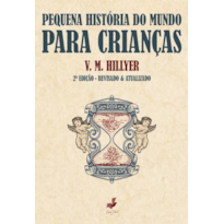 PEQUENA HISTÓRIA DO MUNDO PARA CRIANÇAS