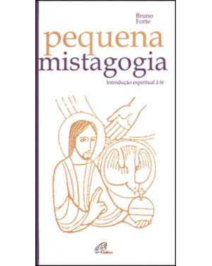 PEQUENA MISTAGOGIA