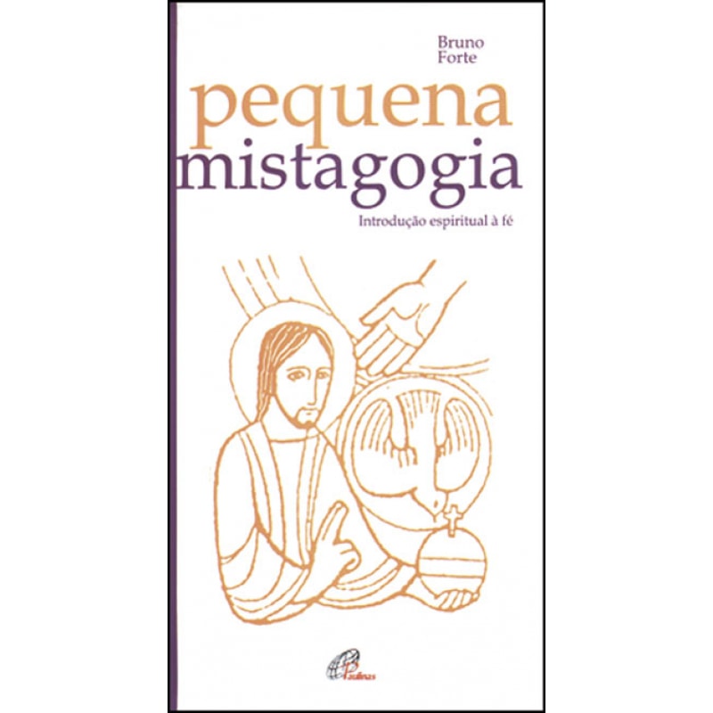 PEQUENA MISTAGOGIA