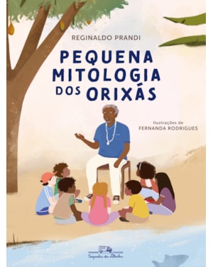 Pequena mitologia dos orixás