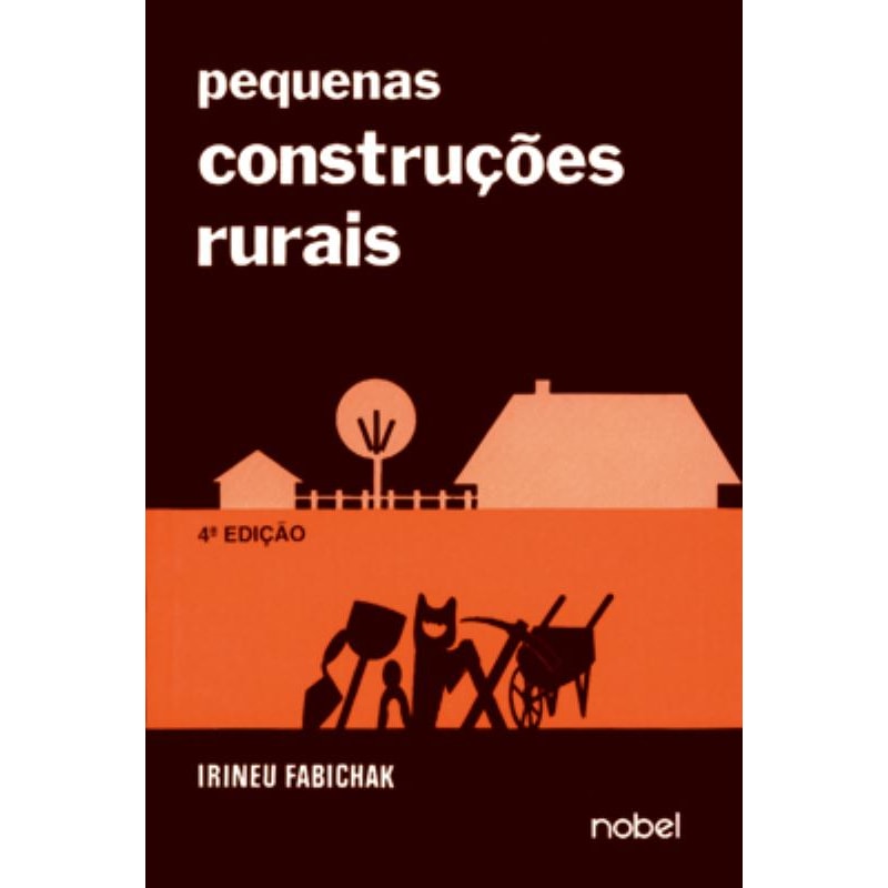 PEQUENAS CONSTRUÇÕES RURAIS