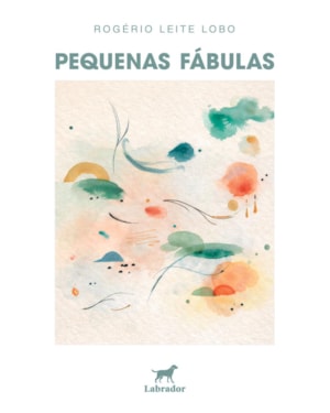 PEQUENAS FÁBULAS