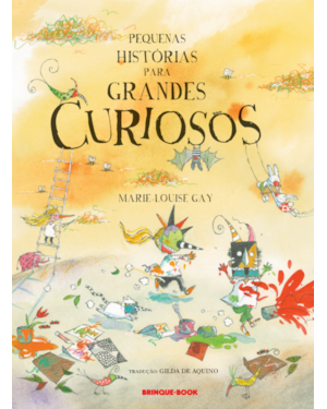 PEQUENAS HISTÓRIAS PARA GRANDES CURIOSOS