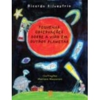 Pequenas observações sobre a vida em outros planetas