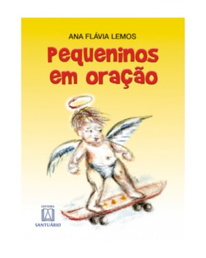 PEQUENINOS EM ORAÇÃO