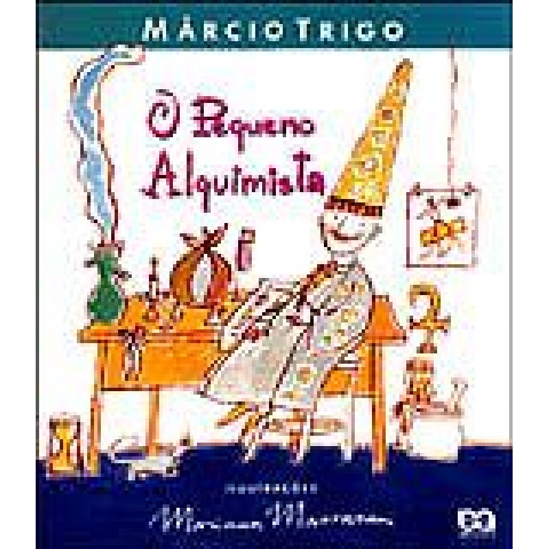 PEQUENO ALQUIMISTA, O