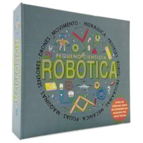 PEQUENO CIENTISTA: ROBÓTICA