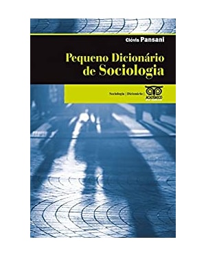 PEQUENO DICIONARIO DE SOCIOLOGIA - 2