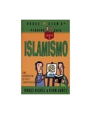 PEQUENO GUIA SOBRE O ISLAMISMO - 1