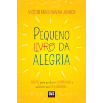 PEQUENO LIVRO DA ALEGRIA