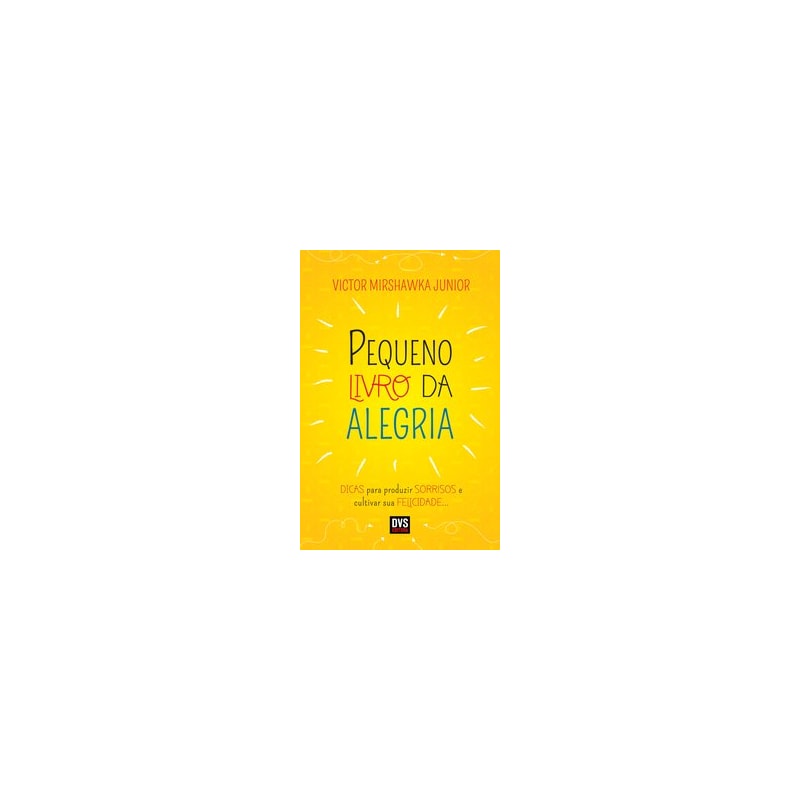 PEQUENO LIVRO DA ALEGRIA