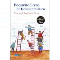 PEQUENO LIVRO DE DESMATEMÁTICA PEQUENO LIVRO DE DESMATEMÁTICA