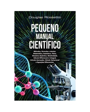 Pequeno manual científico: Métodos, fórmulas e tabelas