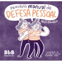 PEQUENO MANUAL DE DEFESA PESSOAL