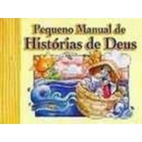 PEQUENO MANUAL DE HISTORIAS DE DEUS