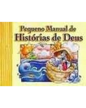 PEQUENO MANUAL DE HISTORIAS DE DEUS