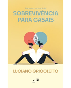 Pequeno manual de sobrevivência para casais