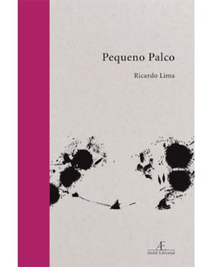 PEQUENO PALCO: POEMAS 2013-2019