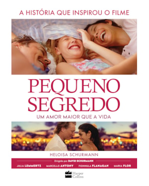 PEQUENO SEGREDO: A HISTÓRIA QUE INSPIROU O FILME