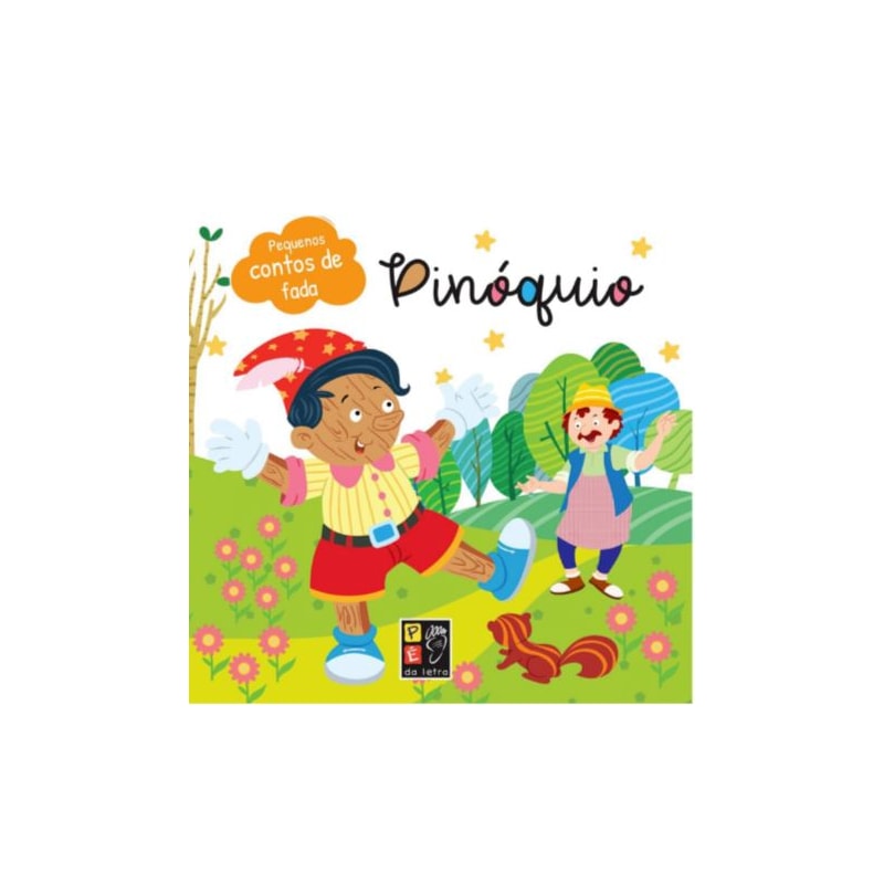 PEQUENOS CONTOS DE FADA - PINOQUIO