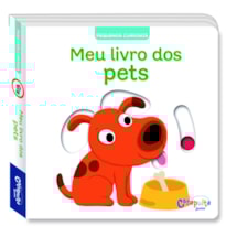 PEQUENOS CURIOSOS: MEU LIVRO DOS PETS