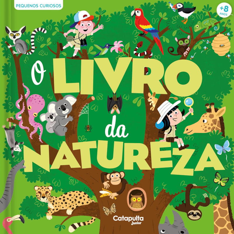 PEQUENOS CURIOSOS: O LIVRO DA NATUREZA