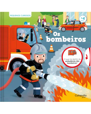 PEQUENOS CURIOSOS: OS BOMBEIROS