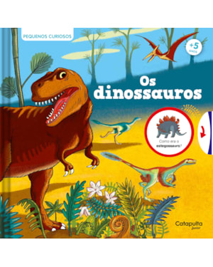 Pequenos curiosos - Os dinossauros