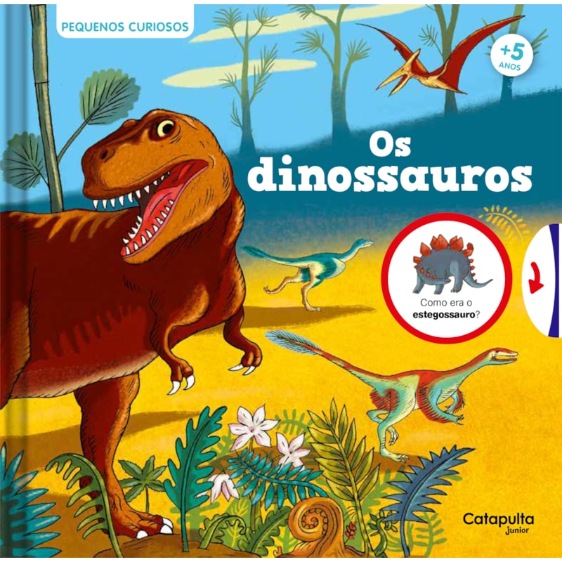 Pequenos curiosos - Os dinossauros