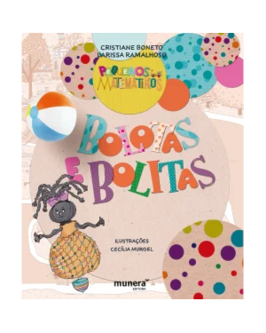 PEQUENOS MATEMATIKOS - BOLOTAS E BOLITAS